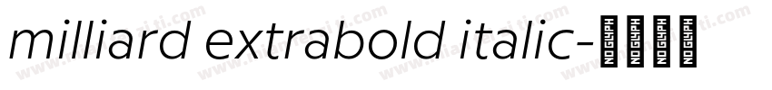 milliard extrabold italic字体转换